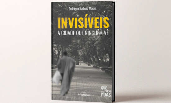 Jornalista Anderson Barbosa lanca livro sobre pessoas em situacao de rua foto divulgacao