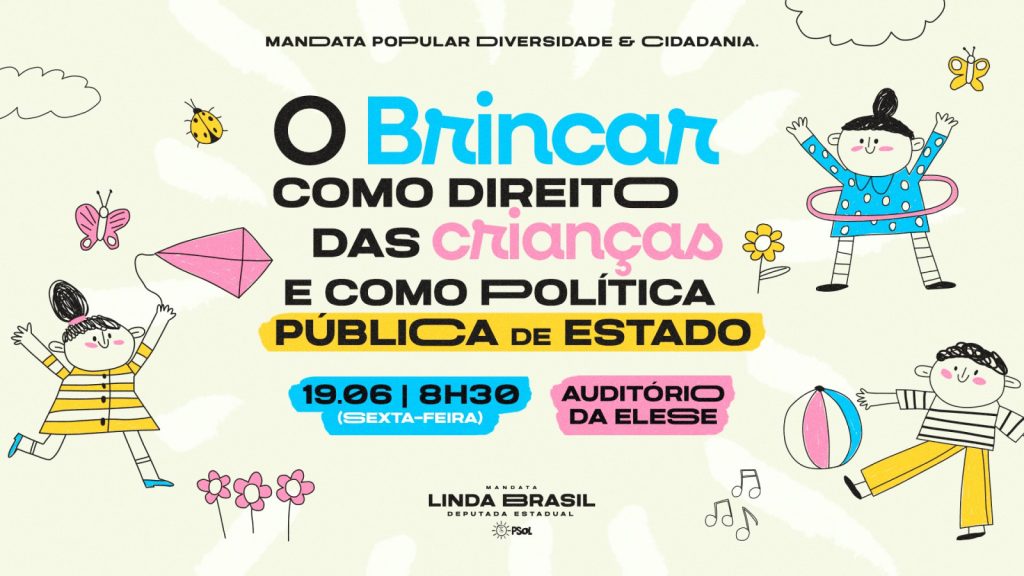 semin rio nesta sexta debate o direito das crian as de brinc 20260615