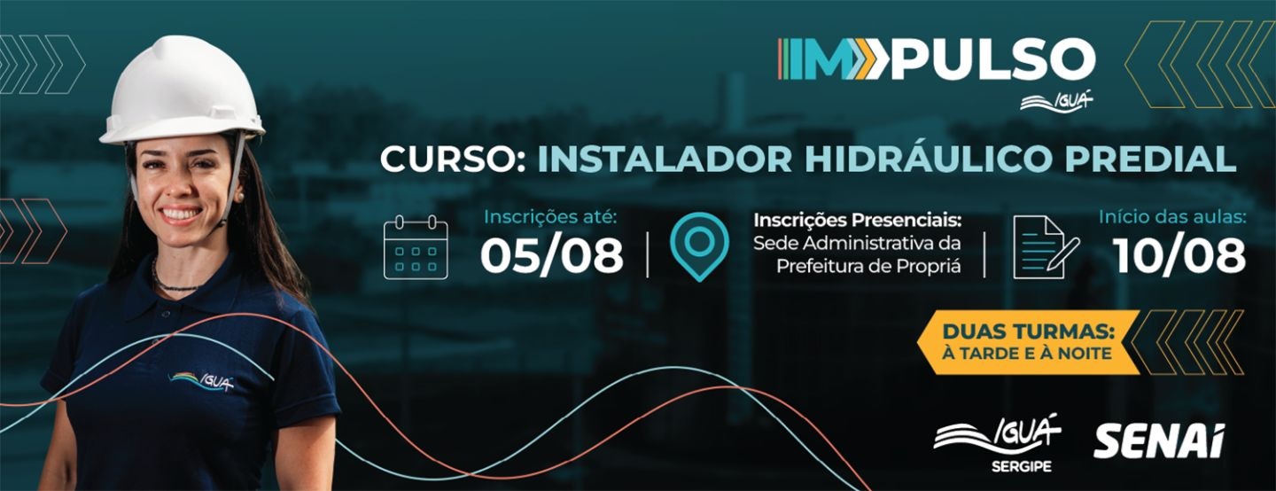 Inscrições abertas: curso gratuito de Instalador Hidráulico em Propriá