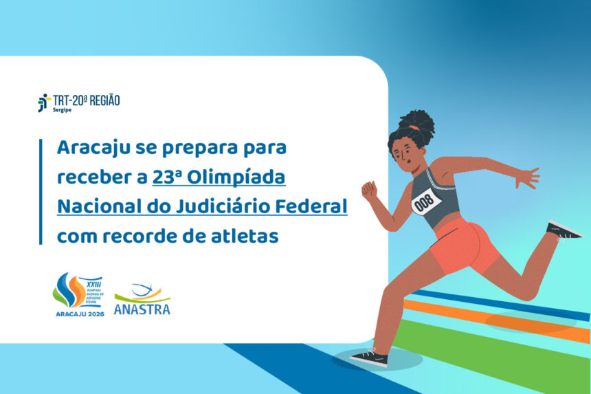 Aracaju sedia 23ª Olimpíada do Judiciário Federal de 19 a 25/9