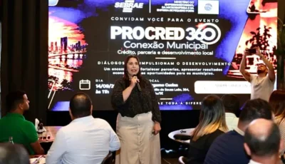 Sebrae acelera ProCred 360 para ampliar crédito a pequenos negócios